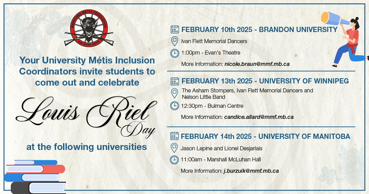 University of Manitoba Louis Riel Day presented by Your University