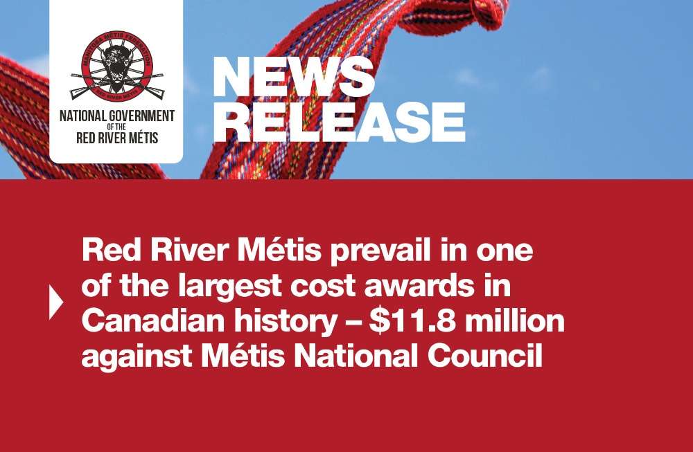 Red River Métis prevail in one of the largest costs awards in Canadian ...